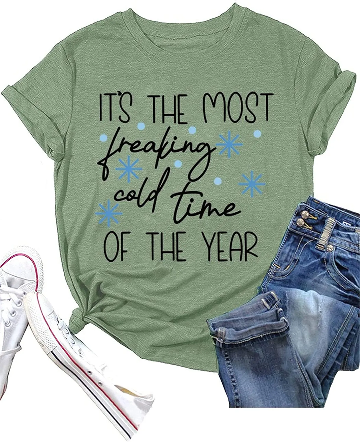 Women It's The Most Freaking Cold Time of The Year T-Shirt